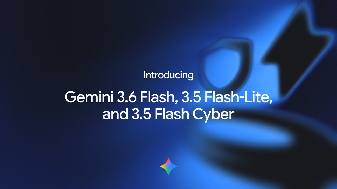 Source: https://blog.google/innovation-and-ai/models-and-research/gemini-models/gemini-3-6-flash-3-5-flash-lite-3-5-flash-cyber/