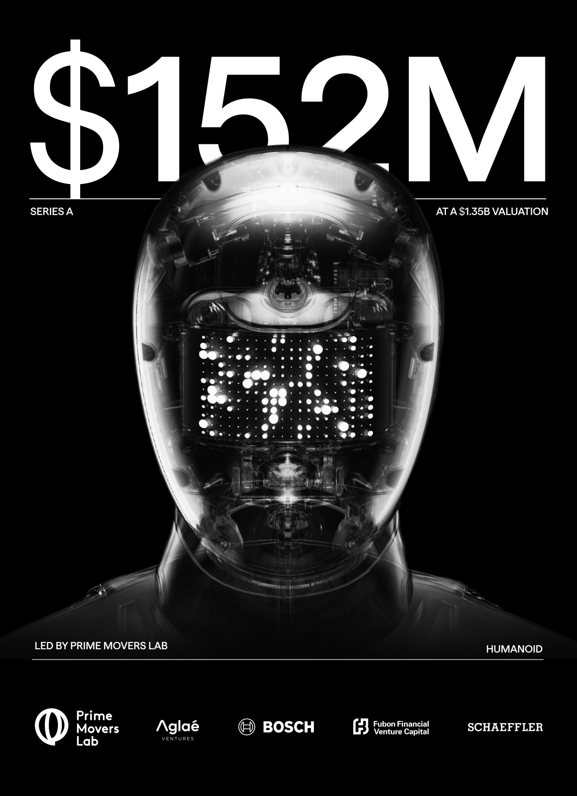 Source: https://thehumanoid.ai/humanoid-raises-152-million-at-1-35-billion-post-money-valuation-becoming-europes-first-pure-play-humanoid-robotics-unicorn/