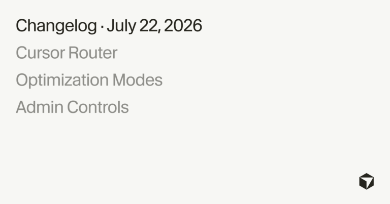 Source: https://cursor.com/changelog/router