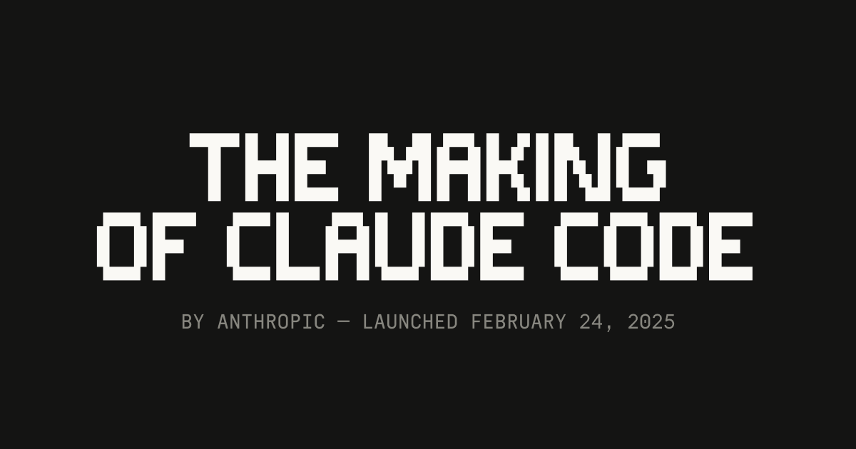 Anthropic: The Making of Claude Code — official feature card