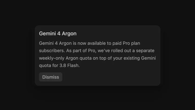 Notice announcing Gemini 4 Argon for paid Pro subscribers with a separate weekly quota